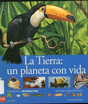 TIERRA, UN PLANETA CON VIDA, LA | 9788434895560 | BORT MISOL, FERNANDO ,   TR. | Llibreria L'Illa - Llibreria Online de Mollet - Comprar llibres online