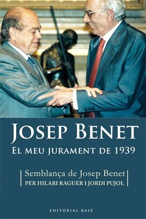 JOSEP BENET EL MEU JURAMENT DE 1939 | 9788492437016 | BENET, JOSEP | Llibreria L'Illa - Llibreria Online de Mollet - Comprar llibres online