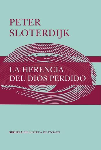 HERENCIA DEL DIOS PERDIDO, LA | 9788417996543 | SLOTERDIJK, PETER | Llibreria L'Illa - Llibreria Online de Mollet - Comprar llibres online