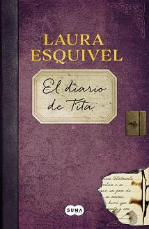 DIARIO DE TITA, EL | 9788483658192 | ESQUIVEL, LAURA | Llibreria L'Illa - Llibreria Online de Mollet - Comprar llibres online