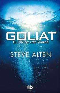 GOLIAT EL FIN DE LOS MARES | 9788498727685 | ALTEN, STEVE | Llibreria L'Illa - Llibreria Online de Mollet - Comprar llibres online