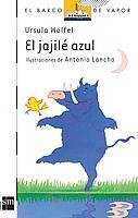 JAJILE AZUL, EL | 9788434823846 | WöLFEL, URSULA | Llibreria L'Illa - Llibreria Online de Mollet - Comprar llibres online