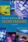 MANUAL PRACTICO DE SECRETARIADO | 9788478978977 | MORUECO GOMEZ, RAUL | Llibreria L'Illa - Llibreria Online de Mollet - Comprar llibres online
