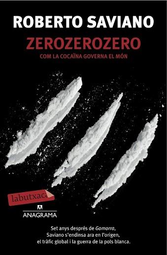 ZEROZEROZERO | 9788416334186 | SAVIANO, ROBERTO | Llibreria L'Illa - Llibreria Online de Mollet - Comprar llibres online