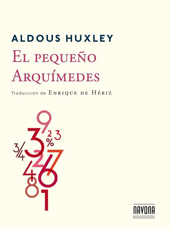 PEQUEÑO ARQUÍMEDES, EL | 9788416259144 | HUXLEY, ALDOUS | Llibreria L'Illa - Llibreria Online de Mollet - Comprar llibres online