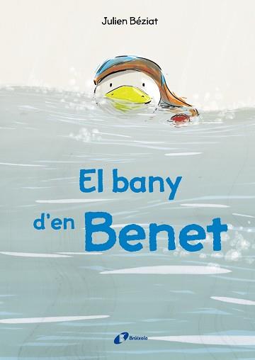 BANY D'EN BENET, EL | 9788499069821 | BÉZIAT, JULIEN | Llibreria L'Illa - Llibreria Online de Mollet - Comprar llibres online