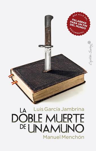 DOBLE MUERTE DE UNAMUNO, LA | 9788412281828 | GARCÍA JAMBRINA, LUIS/MENCHÓN, MANUEL