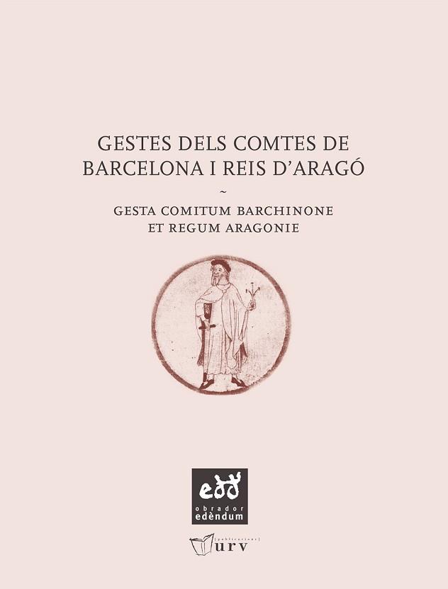 GESTES DELS COMTES DE BARCELONA I REIS D'ARAGO | 9788493916923 | Llibreria L'Illa - Llibreria Online de Mollet - Comprar llibres online
