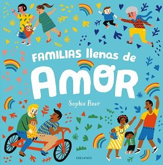 FAMILIAS LLENAS DE AMOR | 9788414030578 | BEER, SOPHIE | Llibreria L'Illa - Llibreria Online de Mollet - Comprar llibres online