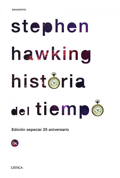 HISTORIA DEL TIEMPO | 9788498925142 | HAWKING, STEPHEN W. | Llibreria L'Illa - Llibreria Online de Mollet - Comprar llibres online