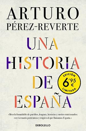 HISTORIA DE ESPAÑA, UNA | 9788466350686 | PÉREZ-REVERTE, ARTURO | Llibreria L'Illa - Llibreria Online de Mollet - Comprar llibres online