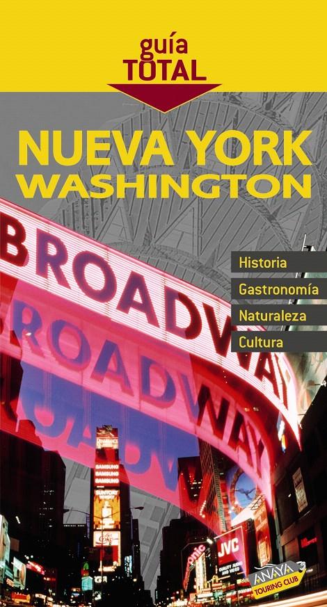 NUEVA YORK. WASHINGTON | 9788497769723 | TOURING EDITORE / GRUPO ANAYA, | Llibreria L'Illa - Llibreria Online de Mollet - Comprar llibres online