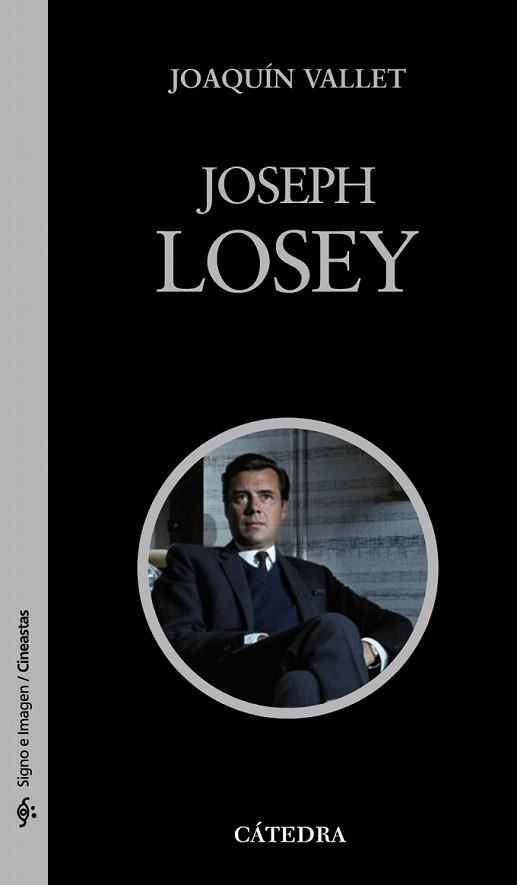 JOSEPH LOSEY | 9788437626819 | VALLET RODRIGO, JOAQUÍN | Llibreria L'Illa - Llibreria Online de Mollet - Comprar llibres online
