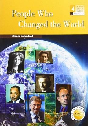 PEOPLE WHO CHANGED THE WORLD 4ºESO BAR | 9789963488704 | AA.VV | Llibreria L'Illa - Llibreria Online de Mollet - Comprar llibres online