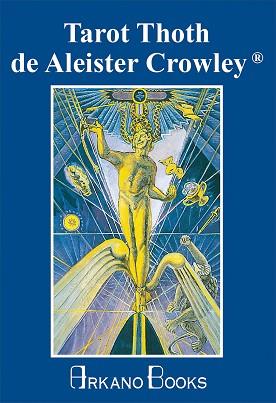 TAROT THOTH DE ALEISTER CROWLEY | 9788415292661 | CROWLEY, ALEISTER | Llibreria L'Illa - Llibreria Online de Mollet - Comprar llibres online