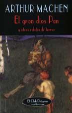 GRAN DIOS PAN, EL | 9788477024682 | MACHEN, ARTHUR | Llibreria L'Illa - Llibreria Online de Mollet - Comprar llibres online