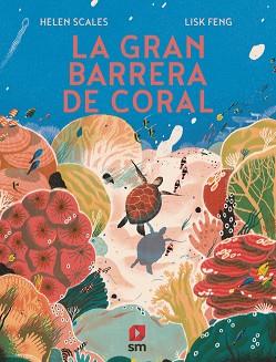 GRAN BARRERA DE CORAL, LA | 9788413189147 | SCALES, HELEN | Llibreria L'Illa - Llibreria Online de Mollet - Comprar llibres online