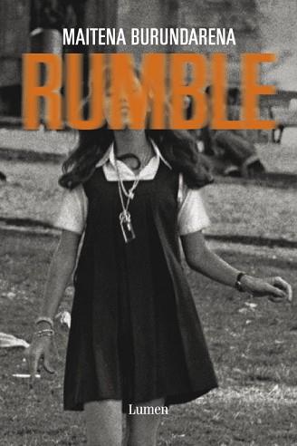 RUMBLE | 9788426419811 | BURUNDARENA, MAITENA | Llibreria L'Illa - Llibreria Online de Mollet - Comprar llibres online