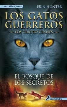 BOSQUE DE LOS SECRETOS, EL | 9788498384840 | HUNTER, ERIN | Llibreria L'Illa - Llibreria Online de Mollet - Comprar llibres online