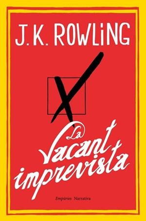 VACANT IMPREVISTA, LA | 9788497878173 | ROWLING, J.K. | Llibreria L'Illa - Llibreria Online de Mollet - Comprar llibres online
