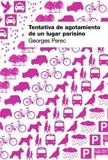 TENTATIVA DE AGOTAMIENTO DE UN LUGAR PARISINO | 9788425224171 | PEREC, GEORGES | Llibreria L'Illa - Llibreria Online de Mollet - Comprar llibres online