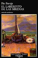LABERINTO DE LAS SIRENAS, EL | 9788483101230 | BAROJA, PIO | Llibreria L'Illa - Llibreria Online de Mollet - Comprar llibres online