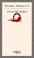 FUEGO DE MARZO | 9788483106792 | MEDICUTTI, EDUARDO | Llibreria L'Illa - Llibreria Online de Mollet - Comprar llibres online