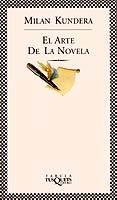 ARTE DE LA NOVELA, EL | 9788483106907 | KUNDERA, MILAN | Llibreria L'Illa - Llibreria Online de Mollet - Comprar llibres online