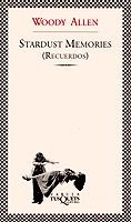 STARDUST MEMORIES(RECUERDOS) | 9788483106990 | ALLEN WOODY | Llibreria L'Illa - Llibreria Online de Mollet - Comprar llibres online