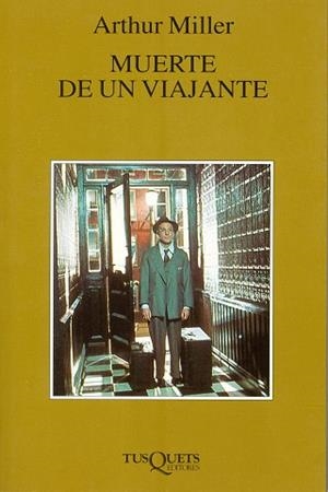MUERTE DE UN VIAJANTE | 9788483107072 | MILLER, ARTHUR | Llibreria L'Illa - Llibreria Online de Mollet - Comprar llibres online