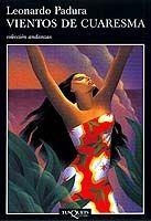 VIENTOS DE CUARESMA | 9788483101629 | PADURA, LEONARDO | Llibreria L'Illa - Llibreria Online de Mollet - Comprar llibres online