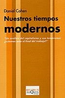 NUESTROS TIEMPOS MODERNOS  K-3 | 9788483107478 | COHEN, DANIEL | Llibreria L'Illa - Llibreria Online de Mollet - Comprar llibres online