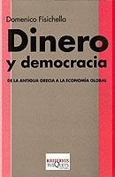 DINERO Y DEMOCRACIA | 9788483107898 | FISICHELLA, DOMENICO | Llibreria L'Illa - Llibreria Online de Mollet - Comprar llibres online