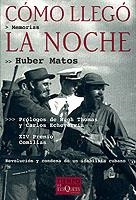 COMO LLEGO LA NOCHE | 9788483107911 | MATOS, HUBER | Llibreria L'Illa - Llibreria Online de Mollet - Comprar llibres online