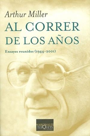 AL CORRER DE LOS AÑOS | 9788483108321 | MILLER, ARTHUR