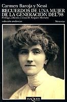 RECUERDOS DE UNA MUJER DE LA GENERACION DEL 98 | 9788483100769 | BAROJA, CARMEN