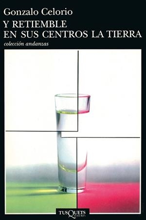 Y RETIEMBLE EN SUS CENTROS LA TIERRA | 9788483101117 | CELORIO, GONZALO | Llibreria L'Illa - Llibreria Online de Mollet - Comprar llibres online