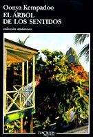 ARBOL DE LOS SENTIDOS, EL | 9788483101124 | KEMPADOO, OONYA | Llibreria L'Illa - Llibreria Online de Mollet - Comprar llibres online