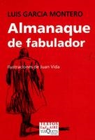 ALMANAQUE DE FABULADOR | 9788483109199 | GARCIA MONTERO, LUIS | Llibreria L'Illa - Llibreria Online de Mollet - Comprar llibres online