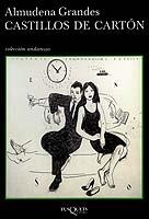 CASTILLOS DE CARTON | 9788483102596 | GRANDES, ALMUDENA | Llibreria L'Illa - Llibreria Online de Mollet - Comprar llibres online