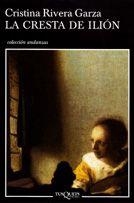 CRESTA DE ILION, LA | 9788483102916 | RIVERA GARZA, CRISTINA | Llibreria L'Illa - Llibreria Online de Mollet - Comprar llibres online