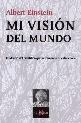 MI VISION DEL MUNDO | 9788483104200 | EINSTEIN, ALBERT | Llibreria L'Illa - Llibreria Online de Mollet - Comprar llibres online
