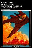 VIAJE DEL PROFESOR CARITAT, EL | 9788483104347 | LUKES, STEVEN
