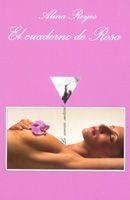 CUADERNO DE ROSA | 9788483103821 | REYES, ALINA | Llibreria L'Illa - Llibreria Online de Mollet - Comprar llibres online