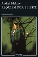 REQUIEM POR EL ESTE A-646 | 9788483830345 | MAKINE, ANDREI | Llibreria L'Illa - Llibreria Online de Mollet - Comprar llibres online