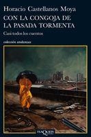 CON LA CONGOJA DE LA PASADA TORMENTA | 9788483831816 | CASTELLANOS MOYA, HORACIO | Llibreria L'Illa - Llibreria Online de Mollet - Comprar llibres online