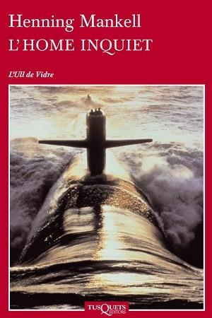 HOME INQUIET, L' | 9788483831885 | MANKELL, HENNING