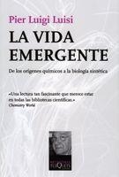 VIDA EMERGENTE, LA | 9788483832042 | LUIGI LUISI, PIER