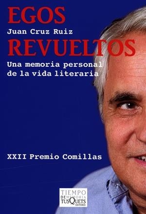 EGOS REVUELTOS | 9788483832219 | CRUZ RUIZ, JUAN | Llibreria L'Illa - Llibreria Online de Mollet - Comprar llibres online