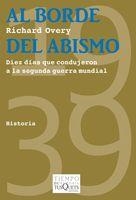 AL BORDE DEL ABISMO | 9788483832561 | OVERY, RICHARD | Llibreria L'Illa - Llibreria Online de Mollet - Comprar llibres online